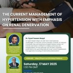 The Current Management of Hypertension with Emphasis on Renal Denervation May 17 2025