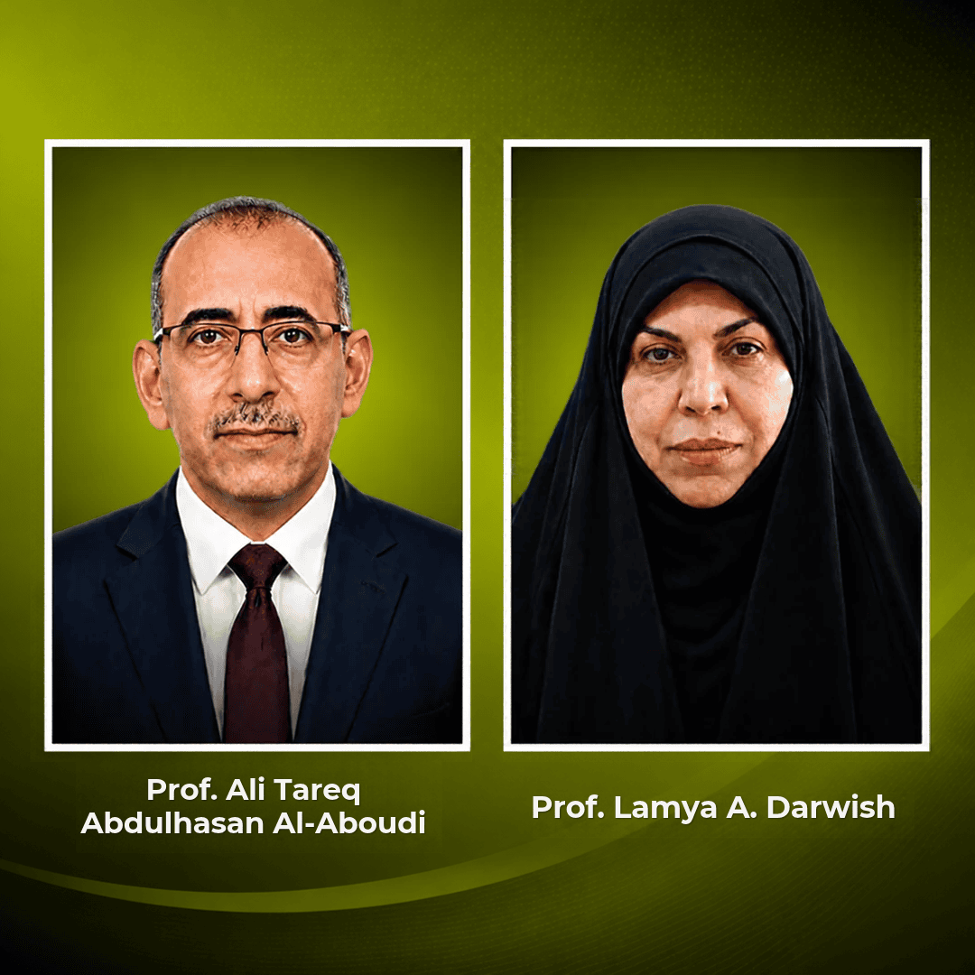 Prof. Ali Tareq Abdulhasan Al-Aboudi and Prof. Lamya A. Darwish